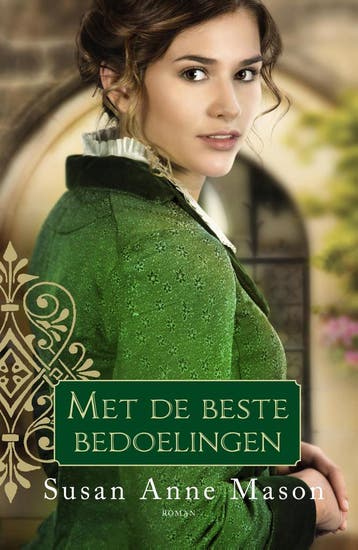 Met de beste bedoelingen / De Oversteek / 1 - Susan Anne, Verzenden, Zo goed als nieuw, Susan Anne Mason