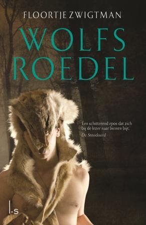 Wolfsroedel - Floortje Zwigtman 9789024569441, Boeken, Verzenden, Gelezen, Floortje Zwigtman