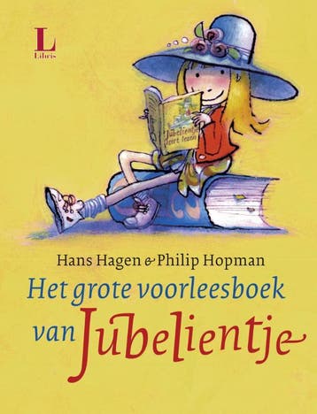 Het grote Jubelientje voorleesboek - Hans Hagen, Verzenden, Gelezen, Hans Hagen
