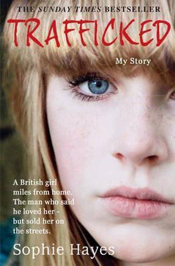 Trafficked - Sophie Hayes 9780007438884, Verzenden, Gelezen, Sophie Hayes