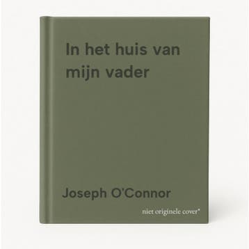 In het huis van mijn vader 9789049207496 Joseph OConnor, Verzenden, Gelezen, Joseph O'Connor