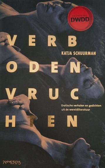 Verboden vruchten - Katja Schuurman, Verzenden, Nieuw