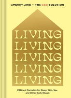 Merry Janes CDB Solution: Living 9781452177892 Merry Jane, Verzenden, Zo goed als nieuw, Merry Jane