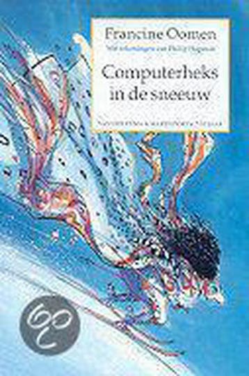 Computerheks in de sneeuw - Francine Oomen 9789026993787, Boeken, Kinderboeken | Jeugd | 13 jaar en ouder, Verzenden, Gelezen