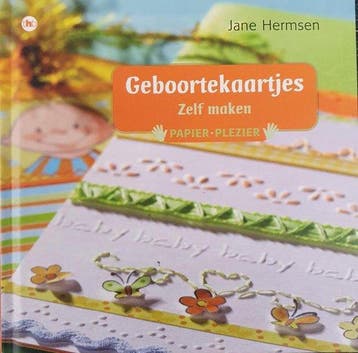Geboortekaartjes, zelf maken - Jame Hermsen 9789085640837, Boeken, Verzenden, Zo goed als nieuw, Jame Hermsen