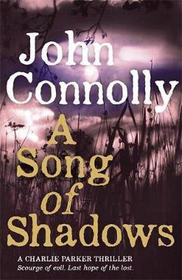 A Song of Shadows - John Connolly 9781444751482, Boeken, Verzenden, Gelezen, John Connolly