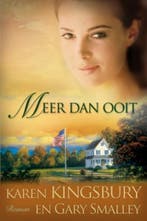 Meer dan ooit / De familie Baxter 9789029719612, Verzenden, Zo goed als nieuw, Karen Kingsbury