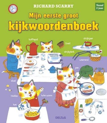 Richard Scarry  -   Mijn eerste groot kijkwoordenboek 978904, Verzenden, Zo goed als nieuw