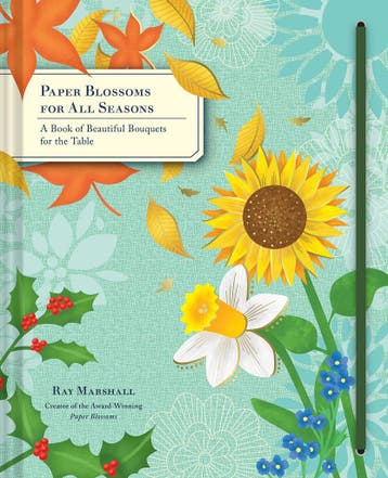 Paper Blossoms for All Seasons: A Book of Beautiful Bouquets, Verzenden, Nieuw