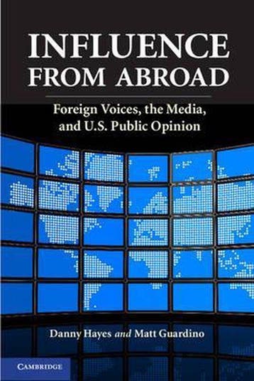 Influence From Abroad 9781107691025 Danny Hayes, Verzenden, Zo goed als nieuw, Danny Hayes