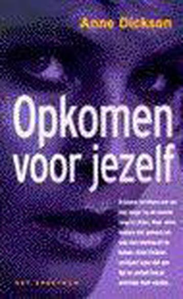 Opkomen voor jezelf - Athol Dickson 9789027465979, Boeken, Verzenden, Gelezen, Athol Dickson