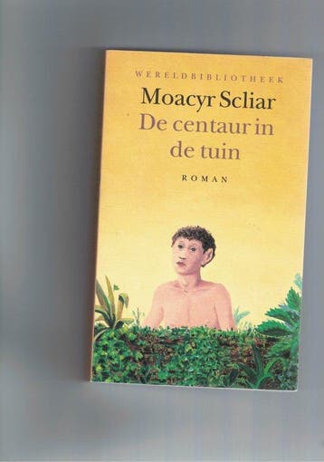 De centaur in de tuin / Wereldbibliotheek - M. Scliar, Verzenden, Gelezen, M. Scliar