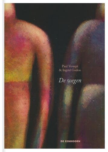 De Wegen | Paul Verrept | Nieuw, Ophalen of Verzenden, Nieuw, Paul Verrept