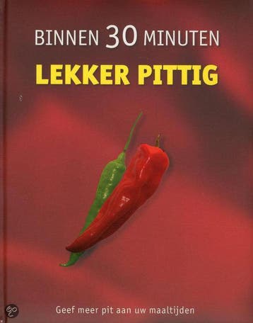 BINNEN 30 MINUTEN LEKKER PITTIG 9781407555843, Verzenden, Gelezen