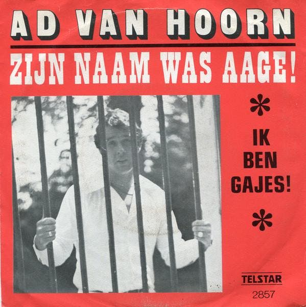 vinyl single 7 inch - Ad Van Hoorn - Zijn Naam Was Aage!, Cd's en Dvd's, Vinyl Singles, Zo goed als nieuw, Verzenden