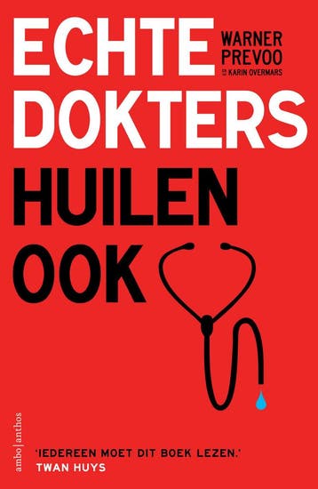 Echte dokters huilen ook - Karin Overmars 9789026348273, Verzenden, Gelezen, Karin Overmars