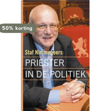 PRIESTER IN DE POLITIEK - Nimmegeers 9789022317983, Verzenden, Gelezen, Nimmegeers