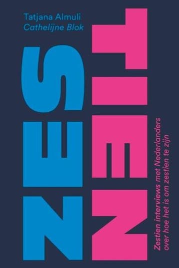 Zestien | 9789463492232 | Cathelijne Blok ; Tatjana Almuli, Ophalen of Verzenden, Zo goed als nieuw, Cathelijne Blok ; Tatjana Almuli