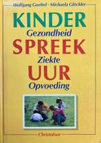 KINDERSPREEKUUR 9789062382699 W. Goebel, Verzenden, Gelezen, W. Goebel