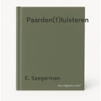 Paarden(f)luisteren 9789090259055 E. Saegerman, Boeken, Verzenden, Zo goed als nieuw, E. Saegerman