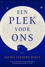 Een plek voor ons 9789056726256 Fatima Farheen Mirza, Verzenden, Gelezen, Fatima Farheen Mirza