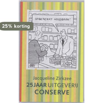 Onbeperkt houdbaar - J. Zirkzee 9789054292715, Verzenden, Zo goed als nieuw, J. Zirkzee