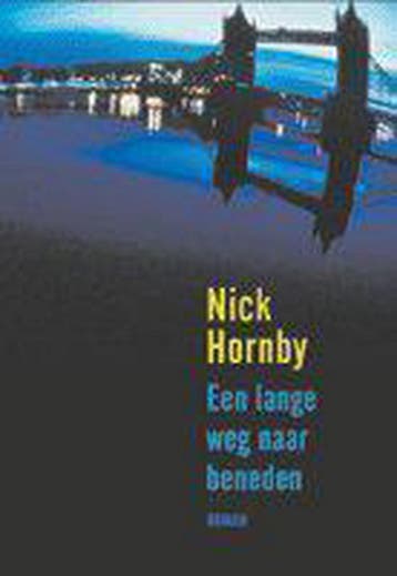 De lange weg naar beneden - Nick Hornby 9789045015514, Verzenden, Gelezen, Nick Hornby