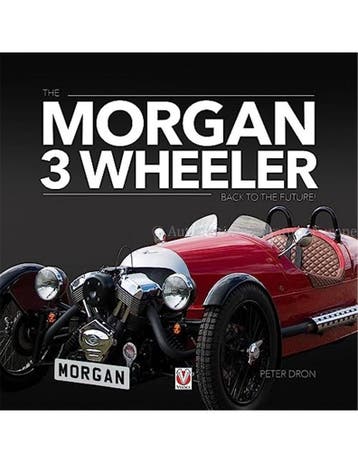 MORGAN 3 WHEELER, BACK TO THE FUTURE !, Nieuw, Author