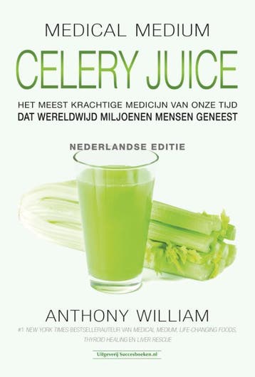 Celery Juice | Anthony William | Nieuw, Ophalen of Verzenden, Nieuw, Anthony William