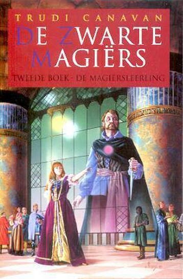 De magiërsleerling / De zwarte magiërs / 2 - Trudi Canavan, Verzenden, Zo goed als nieuw, Trudi Canavan