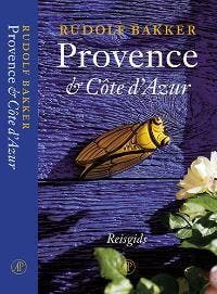 Provence en Côte dAzur, benevens de Alpes-Maritimes en de, Boeken, Verzenden, Gelezen, Reina Bakker
