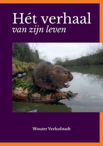 Hét verhaal van zijn leven - Wouter Verhofstadt, Boeken, Verzenden, Gelezen, Wouter Verhofstadt