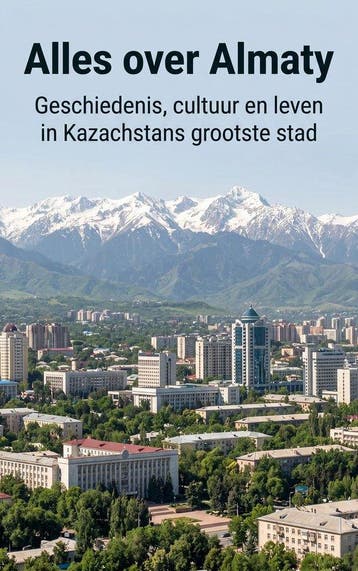 9789465500584 Alles over Almaty Andries B.V., Verzenden, Nieuw, Andries B.V.