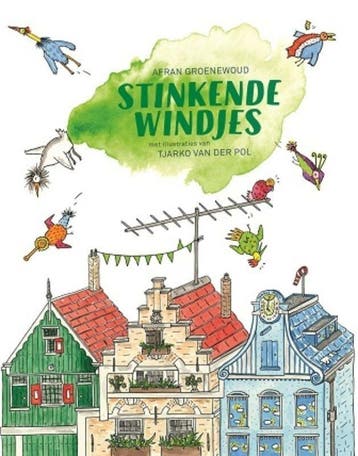 Stinkende windjes (9789024583072, Afran Groenewoud), Boeken, Verzenden, Nieuw