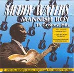 cd - Muddy Waters - Mannish Boy (16 Greatest Hits), Verzenden, Zo goed als nieuw