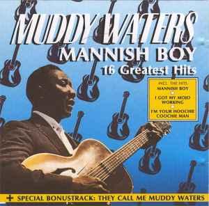 cd - Muddy Waters - Mannish Boy (16 Greatest Hits), Cd's en Dvd's, Cd's | Overige Cd's, Zo goed als nieuw, Verzenden