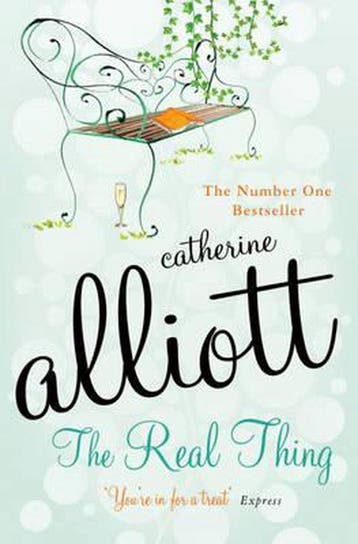 The Real Thing 9780755336906 Catherine Alliott, Verzenden, Gelezen, Catherine Alliott