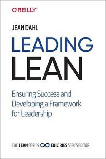 Leading Lean Ensuring Success and Developing a Framework for, Verzenden, Zo goed als nieuw, Jean Dahl