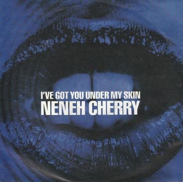 Neneh Cherry - Ive Got You Under My Skin, Ophalen of Verzenden, Gebruikt