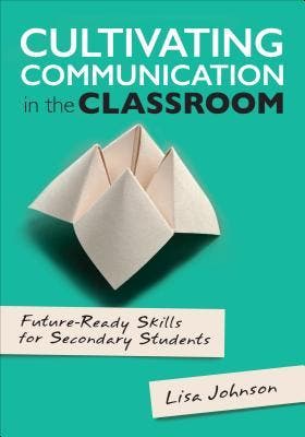 Cultivating Communication In The Classroom: Future-Ready Ski, Ophalen of Verzenden, Nieuw