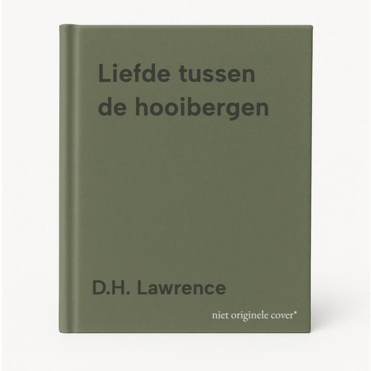Liefde tussen de hooibergen - D.H. Lawrence 9789027421722, Boeken, Romans, Gelezen, Verzenden