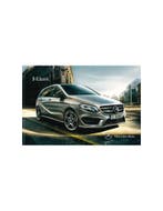 2015 MERCEDES BENZ B KLASSE BROCHURE NEDERLANDS, Nieuw, Author