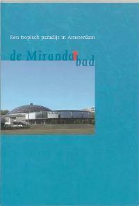 Een tropisch paradijs in Amsterdam - W. Swart 9789028837553, Verzenden, Gelezen, W. Swart