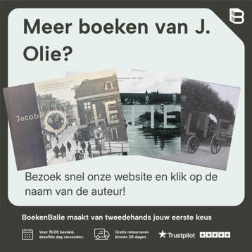 De mooiste fotos van Amsterdam 1860-1905 2 - J. Olie, Verzenden, Zo goed als nieuw, J. Olie