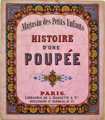 Kronheim & Co - Histoire dune Poupée. Rare enfantina XIXe.