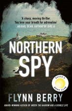 Northern Spy 9781474607131 Flynn Berry, Verzenden, Zo goed als nieuw, Flynn Berry