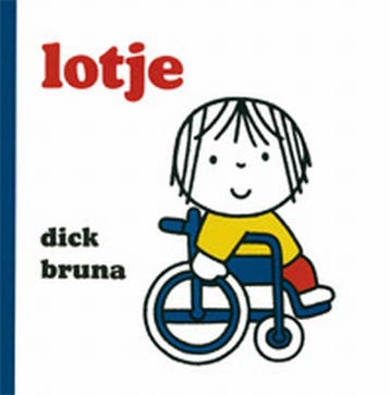 Lotje / Dick Bruna kinderboeken / 77 - Dick Bruna, Verzenden, Gelezen, Dick Bruna