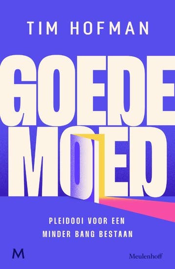 Goede Moed | Tim Hofman | Nieuw, Ophalen of Verzenden, Nieuw, Tim Hofman