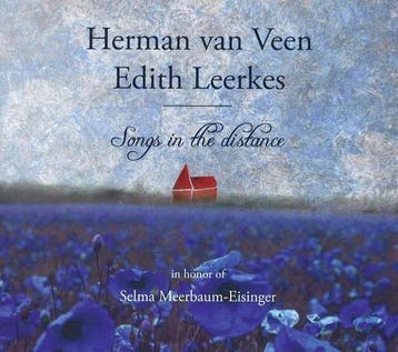 Herman van Veen & Edith Leerkes – Songs In The Distance CD, Verzenden, Nieuw in verpakking