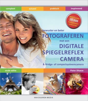 Fotograferen met de digitale spiegelreflexcamera / Bewuster, Boeken, Verzenden, Gelezen, Pieter Dhaeze